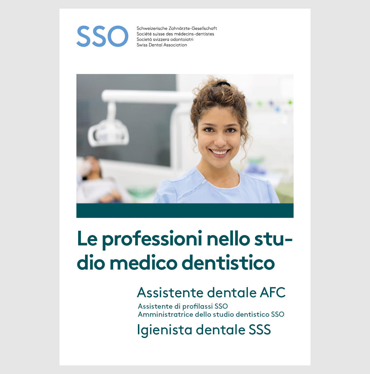 Opuscolo «Le professioni nello studio medico dentistico»